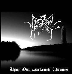 Nocturnal Holocaust : Upon Our Darkened Thrones